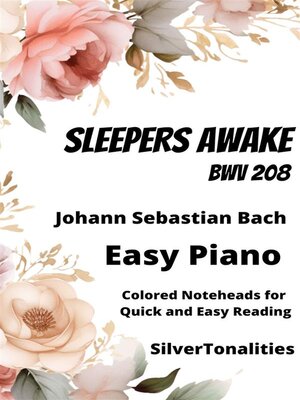 cover image of Sleepers Awake BWV 140 Easy Piano Sheet Music with Colored Notation